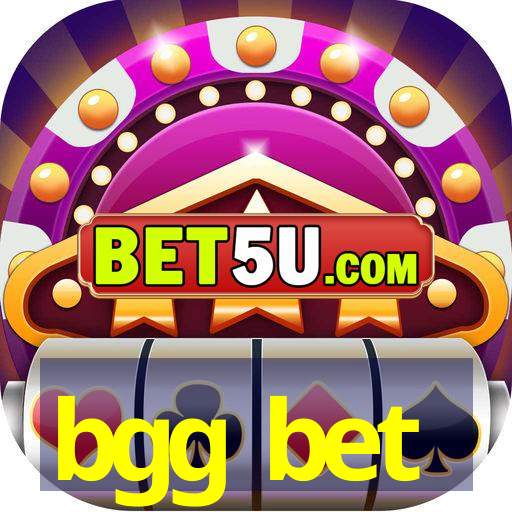 bgg bet